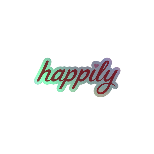 Love Happily, Holographic Sticker